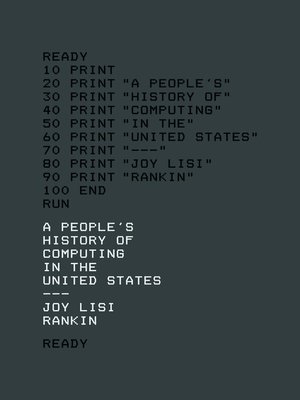 cover image of A People's History of Computing in the United States